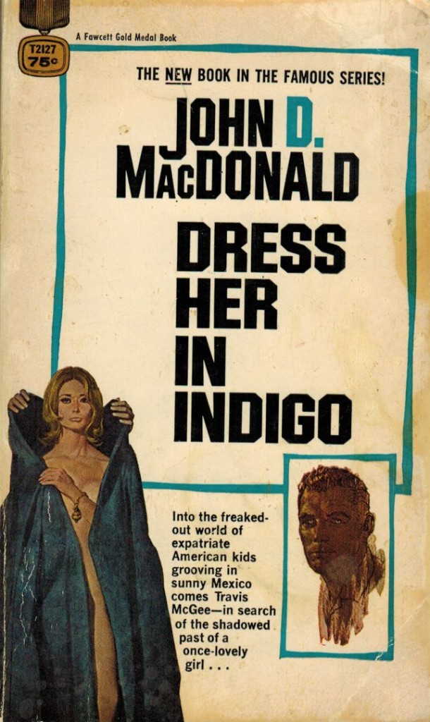 Dress Her in Indigo GM version Fawcett gold medal 1969