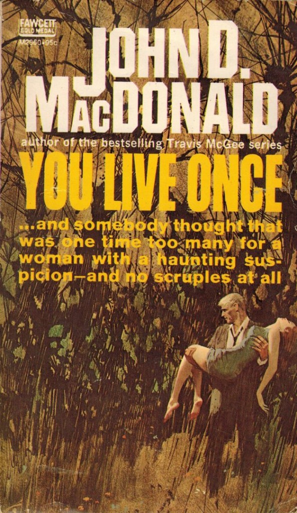 You Live Once Fawcett Gold medal 1957